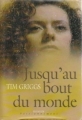 Couverture Jusqu'au bout du monde Editions France Loisirs (Passionnément) 2004