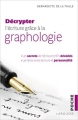 Couverture Décrypter l'écriture grâce à la graphologie Editions Larousse (Poche) 2015
