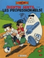 Couverture Quentin Gentil contre Les Professionnels ! Editions Dargaud 1984