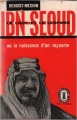 Couverture Le loup et le léopard: Ibn Seoud ou la naissance d'un royaume Editions Albin Michel 1955