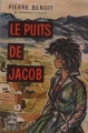 Couverture Le Puits de Jacob Editions Le Livre de Poche 1925