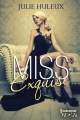 Couverture Miss exquise Editions Harlequin (HQN) 2016