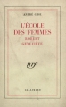 Couverture L'école des femmes : Robert, Geneviève Editions Gallimard  (Blanche) 1929