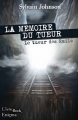 Couverture Le tueur des rails, tome 2 : La mémoire du tueur Editions L'ivre-book 2015