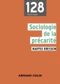 Couverture Sociologie de la précarité Editions Armand Colin (128) 2015