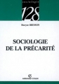 Couverture Sociologie de la précarité Editions Armand Colin (128) 2007