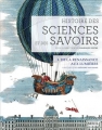 Couverture Histoire des sciences et des savoirs, tome 1 : De la Renaissance aux Lumières Editions Seuil 2015