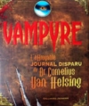 Couverture Vampyre, L'effroyable journal disparu du Dr Cornelius Van Helsing Editions Gallimard  (Jeunesse) 2007