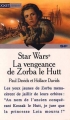 Couverture Star Wars (Legendes) : Prince Ken, tome 3 : La vengeance de Zorba le hutt Editions Pocket (Junior - SF) 1995