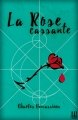 Couverture La rose cassante Editions Hélène Jacob 2016