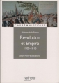 Couverture Révolution et Empire 1783-1815 Editions Hachette (Carré histoire) 2002