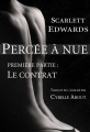 Couverture Percée à nue, tome 1 : Le contrat Editions Edwards Publishing 2014