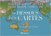 Couverture Le Dessous des Cartes, tome 2 : Atlas d'un monde qui change Editions Tallandier 2007