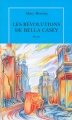 Couverture Les Révolutions de Bella Casey Editions de La Table ronde (Quai voltaire) 2016
