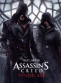 Couverture Tout l'art de Assassin's Creed Syndicate Editions Huginn & Muninn 2015