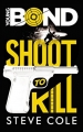 Couverture La Jeunesse de James Bond, tome 6 : Shoot to kill Editions Hachette 2014