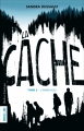 Couverture La cache, tome 2 : L'ambre bleue Editions Québec Amérique 2016