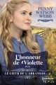 Couverture Le coeur de l'Arkansas, tome 2 : L'honneur de Violette Editions Harlequin (HQN) 2015