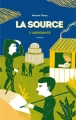 Couverture La Source, tome 2 : Abondance Editions Thierry Magnier 2016