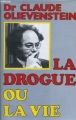 Couverture La drogue ou la vie Editions France Loisirs 1984