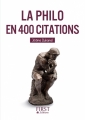 Couverture La philo en 400 citations Editions First (Le petit livre) 2014