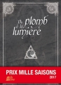 Couverture Du plomb à la lumière Editions Le Grimoire (Mille Saisons) 2016
