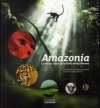 Couverture Amazonia : La vie au coeur de la forêt Editions de La Martinière (Jeunesse) 2013