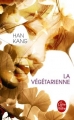 Couverture La végétarienne Editions Le Livre de Poche 2016