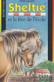 Couverture Sheltie et la fête de l'école Editions Bayard (Poche) 2003
