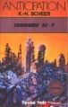 Couverture Département Anti-Espionnage Scientifique, tome 02 : Commando HC-9 Editions Fleuve (Noir - Anticipation) 1977