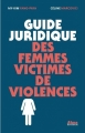 Couverture Guide juridique des femmes victimes de violences Editions Alma 2016