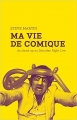 Couverture Ma vie de comique, du stand-up au Saturday Night Live Editions Capricci 2014