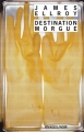 Couverture Destination morgue Editions Rivages (Noir) 2006