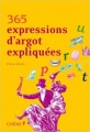 Couverture 365 expressions d'argot expliquées Editions du Chêne 2012