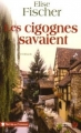 Couverture Les cigognes savaient Editions Les Presses de la Cité (Terres de France) 2007