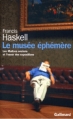 Couverture Le Musée éphémère : Les Maîtres anciens et l'essor des expositions Editions Gallimard  (Bibliothèque des histoires) 2002