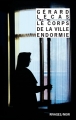 Couverture Le corps de la ville endormie Editions Rivages (Noir) 2012