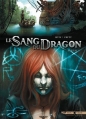 Couverture Le Sang du Dragon, tome 10 : Lilith Editions Soleil (Celtic) 2016