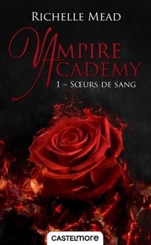 Couverture Vampire Academy, tome 1 : Soeurs de sang