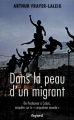 Couverture Dans la peau d'un migrant Editions Fayard 2015