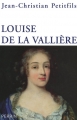 Couverture Louise de la Vallière Editions Perrin 2008