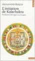Couverture L'initiation de Kalachakra Editions Points (Sagesses) 2004