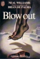 Couverture Blow out Editions J'ai Lu 1982