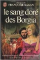 Couverture Le sang doré des Borgia Editions J'ai Lu 1980
