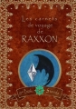 Couverture Les carnets de voyage de Raxxon, tome 3 : Staxide Editions Autoédité 2014