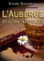 Couverture L'Auberge et Autre Nouvelles Editions Autoédité 2012