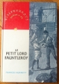 Couverture Le petit lord Fauntleroy / Le petit lord Editions Nathan (Bibliothèque Rouge et or) 1995