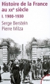 Couverture Histoire de la France au XXe siècle, tome 1 : 1900-1930 Editions Perrin 2009