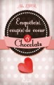Couverture Enquêtes, coups de coeur et chocolats Editions Rebelle 2014