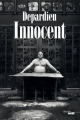 Couverture Innocent Editions Le Cherche midi 2015